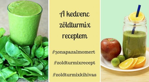 kedvenc zöldturmix recept 